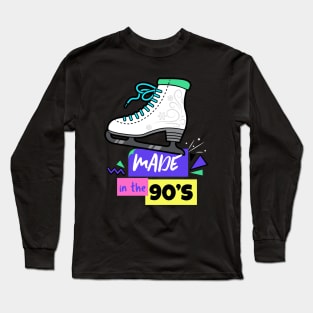 Made in the 90's - 90's Gift Long Sleeve T-Shirt